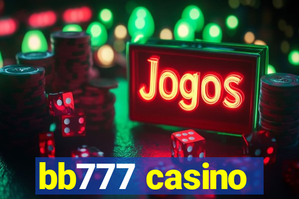 bb777 casino